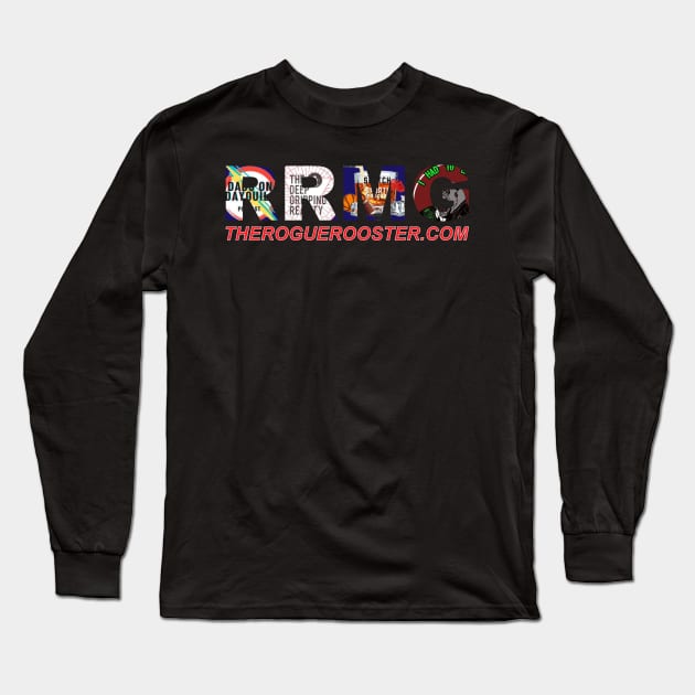 Rogue Rooster Podcast Network Long Sleeve T-Shirt by The Bub and Gobbz Show